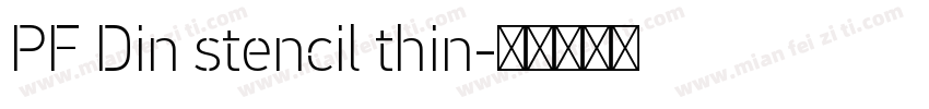 PF Din stencil thin字体转换